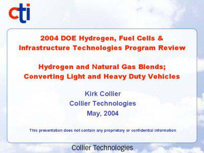 Hydrogen and Natural Gas Blends; Converting Light and Heavy Duty Vehicles