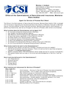 Monica J. Lindeen Commissioner of Securities & Insurance, Montana State Auditor 840 Helena Ave. · Helena, MT[removed]Phone: [removed]or[removed]Fax: [removed] · Web: www.csi.mt.gov