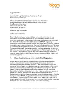 August 27, 2010 Submitted through the Federal eRulemaking Portal: https://www.regulations.gov Office of Health Plan Standards and Compliance Assistance Employee Benefits Security Administration, Room N-5653 U.S. Departme