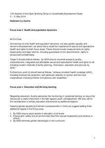 11th Session of the Open Working Group on Sustainable Development Goals 5. – 9. May 2014 Statement by Austria Focus area 3. Health and population dynamics