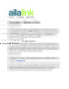 Copyright & Reprint Policy AILALink Website The contents available on AILALink are copyrighted by the American Immigration Lawyers Association (AILA) unless otherwise indicated. All rights are reserved by AILA, and conte