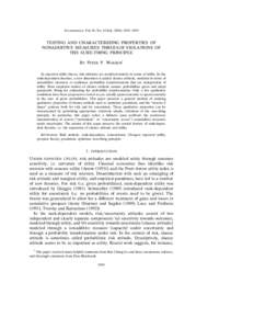 Econometrica, Vol. 69, No. 4 ŽJuly, 2001., 1039᎐1059  TESTING AND CHARACTERIZING PROPERTIES OF NONADDITIVE MEASURES THROUGH VIOLATIONS OF THE SURE-THING PRINCIPLE BY PETER P. WAKKER1