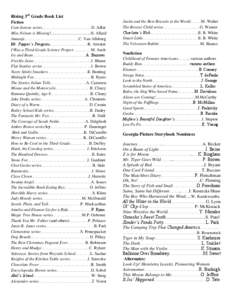 Rising 3rd Grade Book List Fiction Cam Jansen series……………………………...D. Adler Miss Nelson is Missing!......................................H. Allard Jumanji…………………………………C. Van