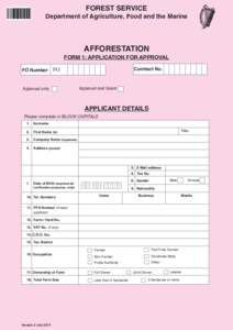 FOREST SERVICE Department of Agriculture, Food and the Marine AFFORESTATION FORM 1: APPLICATION FOR APPROVAL FO Number