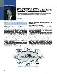 Lectures & Speeches NEC Information Keynote speech at CEATEC JAPAN[removed]Shaping Ubiquitous Networking Society with