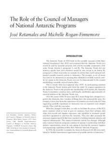 The Role of the Council of Managers of National Antarctic Programs José Retamales and Michelle Rogan-­Finnemore INTRODUCTION
