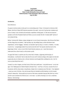 Greg Webb President, Sabre Travel Network Three Trends Driving the Future of Travel Global Business Travel Association 2012 Conference July 23, 2012