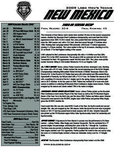 NEW MEXICO[removed]Lobo Men’s Tennis 2009 Schedule/Results[removed]Jan. 23