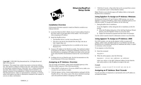 EtherLite/RealPort Setup Guide •  With Boot Console, a Digi utility that can be accessed from a terminal connected to port 1 of the Etherlite module.