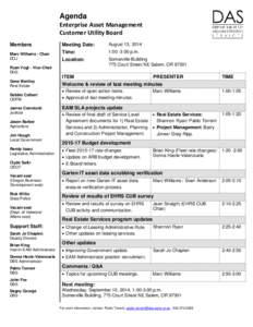 Agenda Enterprise Asset Management Customer Utility Board Members Marc Williams - Chair DOJ