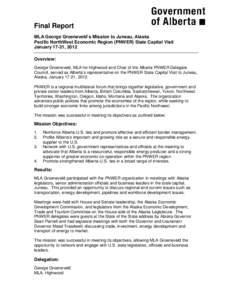 Canada–United States relations / Economy of Montana / Economy of Oregon / Environment of the United States / Pacific Northwest Economic Region / Regionalism / George Groeneveld / Juneau /  Alaska / Alaska Legislature / Western United States / International relations / United States