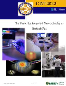 CINTThe Center for Integrated Nanotechnologies Strategic Plan  LA-UR & SAND2017-2210 O