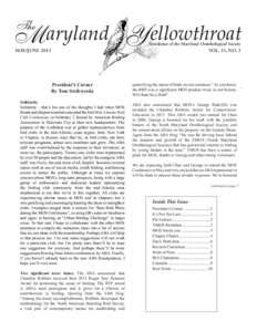 M aryland Y ellowthroat The Newsletter of the Maryland Ornithological Society  MAY/JUNE 2015