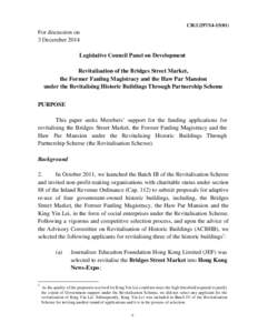 CB[removed])  For discussion on 3 December 2014 Legislative Council Panel on Development Revitalisation of the Bridges Street Market,