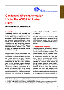 SPECIALIST ARTICLE  Conducting Efficient Arbitration Under The ACICA Arbitration Rules Deborah Tomkinson1 & Juliana Camacho2