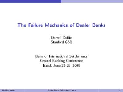 The Failure Mechanics of Dealer Banks