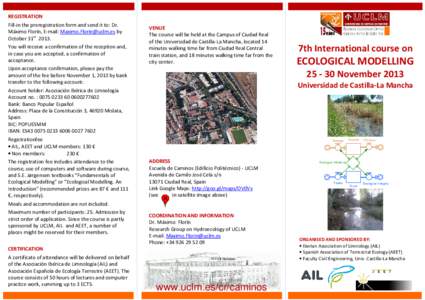 VII International Course on Ecological Modellingx