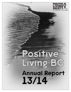 ||| POSITIVE LIVING SOCIETY of British Columbia ||| COMMUNICATIONS Positive Living BC took part in the Scotiabank Vancouver Half-Marathon Charity Challenge for the first time with eight individuals running either a h