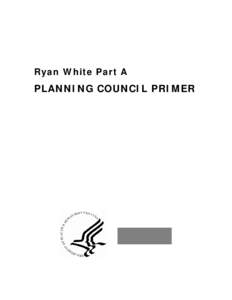 Health Resources and Services Administration / HIV/AIDS Bureau / Ryan White Care Act / AIDS Education and Training Centers / Ryan White / Special Projects of National Significance / Medicaid / AIDS / HIV/AIDS in China / Health / United States Department of Health and Human Services / HIV/AIDS