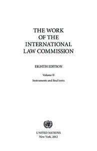 THE WORK OF THE INTERNATIONAL LAW COMMISSION EIGHTH EDITION Volume II