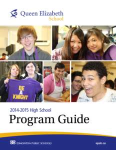 [removed]High School  Program Guide epsb.ca  “I love that it