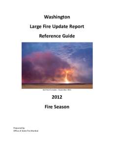 Washington Large Fire Update Report Reference Guide Bell Plain Complex – September 2011