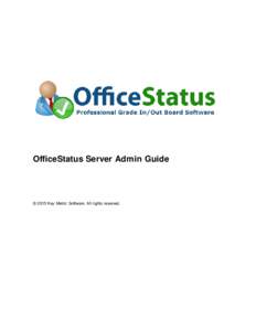 OfficeStatus Server Admin Guide