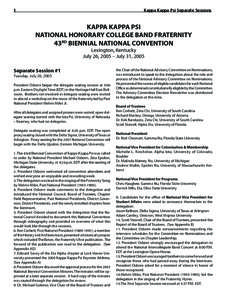 North-American Interfraternity Conference / Education / Kappa Kappa Psi / National Interfraternity Music Council / Kappa Psi / Kappa Upsilon Chi / Structure / Zeta Psi / Gamma Iota Sigma / Professional fraternities and sororities / Fraternities and sororities / Academia