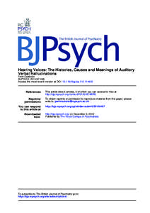 Hearing Voices: The Histories, Causes and Meanings of Auditory Verbal Hallucinations Femi Oyebode BJP 2012, 201:Access the most recent version at DOI: bjp.bp