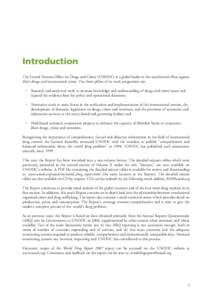 Human trafficking / Corruption / Counter-terrorism / Crime / Drug control law / United Nations Office on Drugs and Crime / World Drug Report / Illegal drug trade / Drugs in Cambodia / United Nations / Law / Government