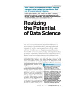 DOI:Data science promises new insights, helping transform information into knowledge that can drive science and industry. BY FRANCINE BERMAN, ROB RUTENBAR, BRENT HAILPERN,