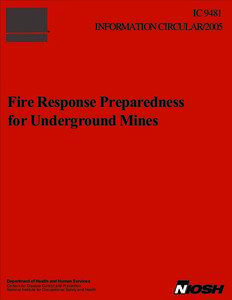 Fire Response Preparedness for Underground Mines