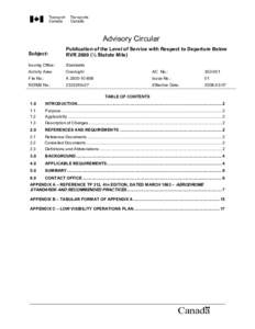 Advisory Circular Subject: Publication of the Level of Service with Respect to Departure Below RVR 2600 (½ Statute Mile)