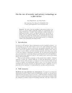 On the use of security and privacy technology as a plot device Joan Feigenbaum and Brad Rosen Yale University, New Haven CT, USA E-mail: {joan.feigenbaum, brad.rosen}@yale.edu
