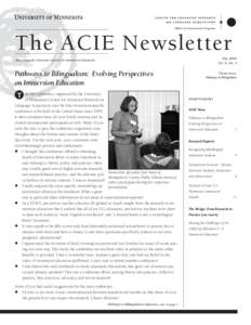 The ACIE Newsletter May 2005 Vol. 8, No. 3 News from the American Council on Immersion Education