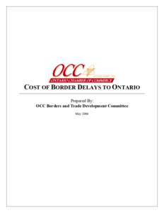 Microsoft Word - Cost of Border Delays to Ontario_May 2004.doc