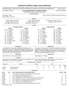 National Football League Game Summary NFL Copyright © 2013 by The National Football League. All rights reserved. This summary and play-by-play is for the express purpose of assisting media in their coverage of the game; any other use of this material is prohibited without the written permission of the National Football League.