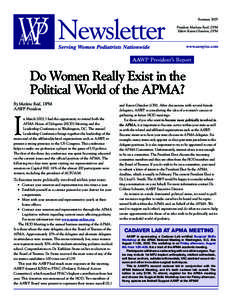 Summer, 2003 President: Marlene Reid, DPM Editor: Karen Glandon, DPM www.aawpinc.com