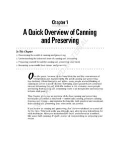 Chapter 1  In This Chapter ▶ Discovering the world of canning and preserving  TE