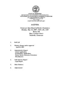 STATE OF TENNESSEE  DEPARTMENT OF COMMERCE AND INSURANCE  TENNESSEE STATE BOARD OF BARBER EXAMINERS  500 JAMES ROBERTSON PARKWAY  NASHVILLE, TN 37243­1148  615­741­2294 