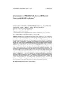 Examination of model predictions at different horizontal grid resolutions