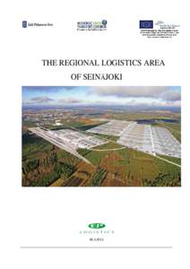 THE REGIONAL LOGISTICS AREA OF SEINÄJOKI  2