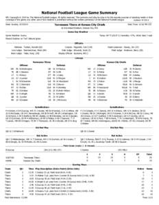 National Football League Game Summary NFL Copyright © 2014 by The National Football League. All rights reserved. This summary and play-by-play is for the express purpose of assisting media in their coverage of the game;