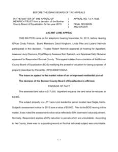 BEFORE THE IDAHO BOARD OF TAX APPEALS IN THE MATTER OF THE APPEAL OF HEINRICH TRUST from a decision of the Bonner County Board of Equalization for tax year 2013.  )