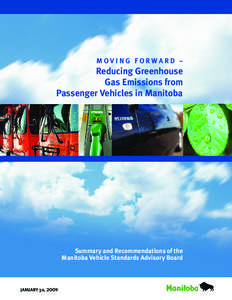 M O V I N G F O R W AR D –  Reducing Greenhouse Gas Emissions from Passenger Vehicles in Manitoba