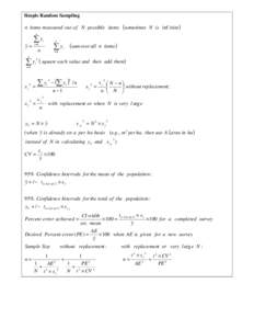 Simple Random Sampling  n items measured out of N possible items (sometimes N is inf inite ) n  ∑y