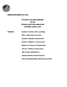 AGENDA DOCUMENT NO[removed]MINUTES OF AN OPEN MEETING OF THE FEDERAL ELECTION COMMISSION THURSDAY, JUNE 7, 2012