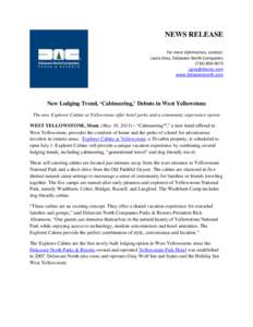 NEWS RELEASE For more information, contact: Laura Gray, Delaware North Companieswww.delawarenorth.com