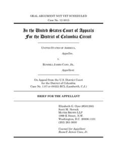 ORAL ARGUMENT NOT YET SCHEDULED Case No[removed]In the United States Court of Appeals For the District of Columbia Circuit UNITED STATES OF AMERICA,