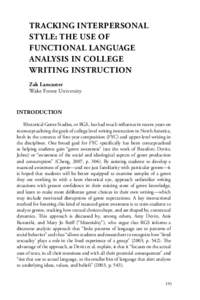 Tracking Interpersonal Style: The Use of Functional Language Analysis in College Writing Instruction Zak Lancaster